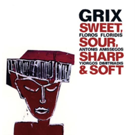 Grix - Sweet. Sour. Sharp & Soft (CD)