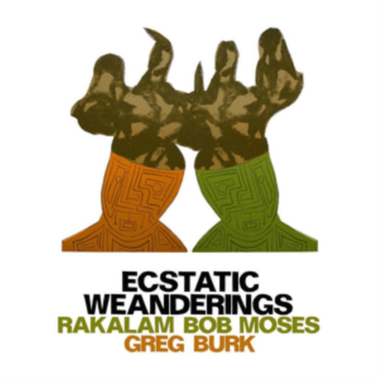 Rakalam Bob Moses & Greg Burk - Exstatic Weanderings (CD)