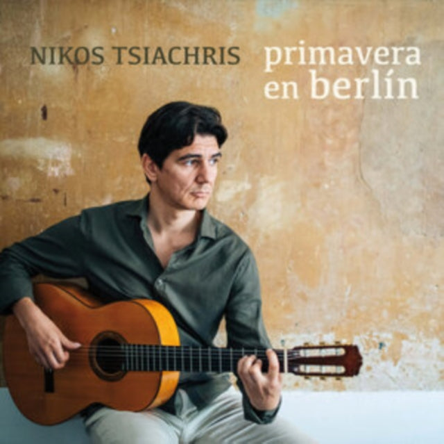 Nikos Tsiachris - Primavera En Berlin (CD)