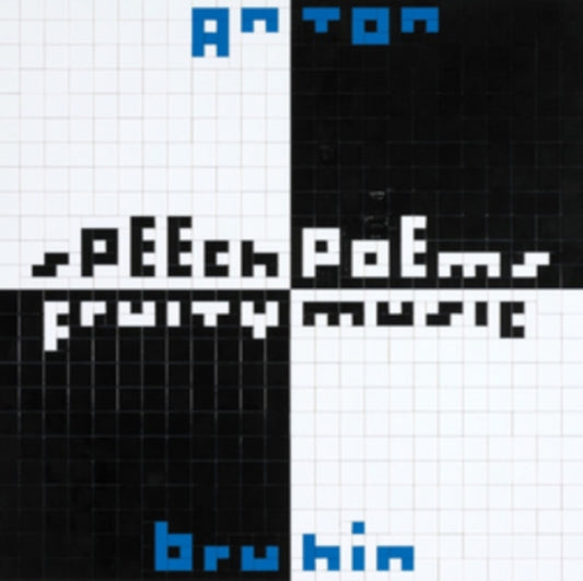 Anton Bruhin - Speech Poems / Fruity Music (Vinyl)