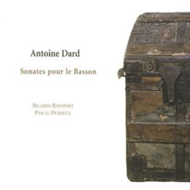 Rapoport / Dubreuil / Serafin - Antoine Dard: Sonates Pour Le Basson (CD)