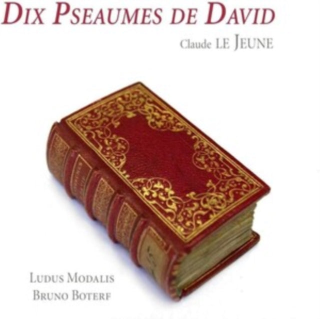 Ludus Modalis - Le Jeune: Ten Psalms Of David (CD)