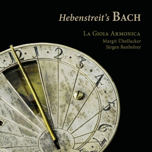 La Gioia Armonica / Margit Ubellacker / Jurgen Banholzer - Hebenstreits Bach (CD)