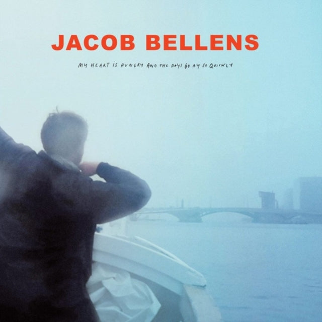 Jacob Bellens - My Heart Is Hungry And The Day (Vinyl)