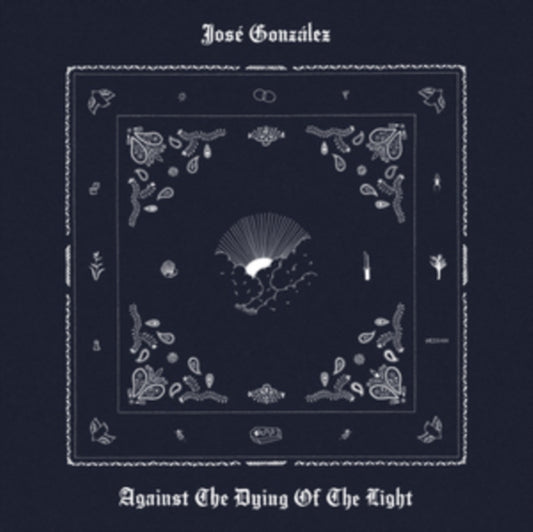 Jose Gonzalez - Against The Dying Of Light (CD)