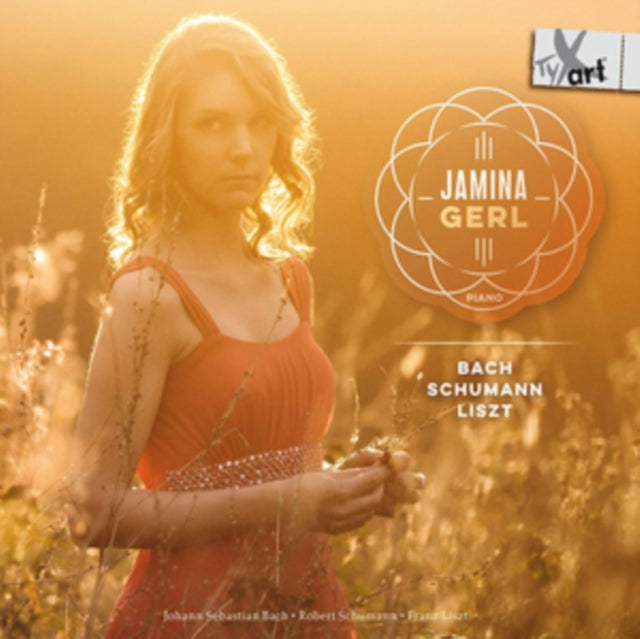Jamina Gerl - Piano Works By Bach. Schumann & Liszt (CD)