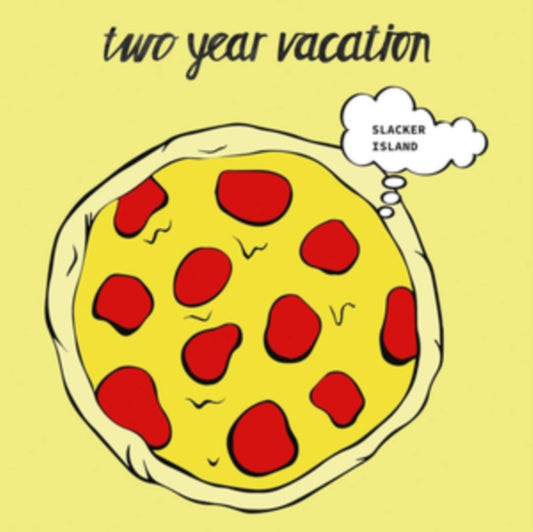 Two Year Vacation - Slacker Island (Vinyl)