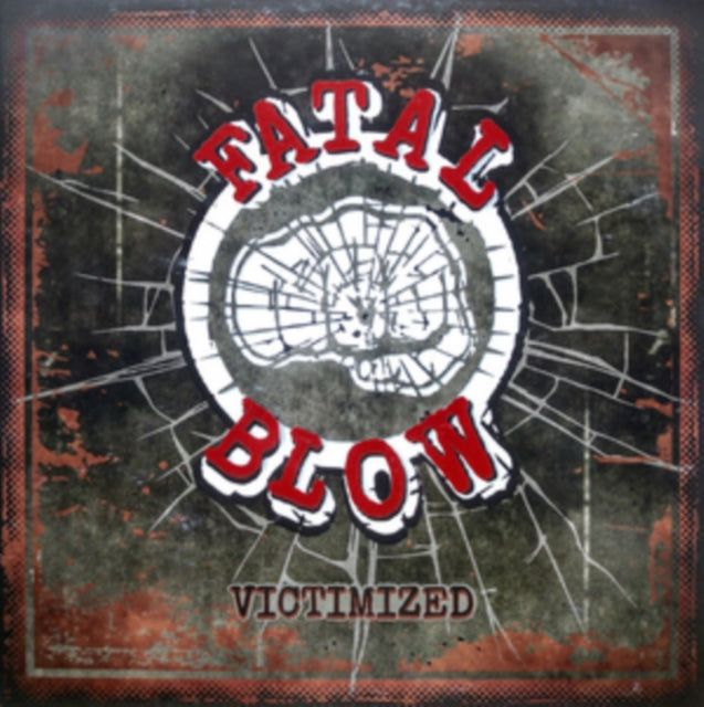 Fatal Blow - Victimized (Vinyl)