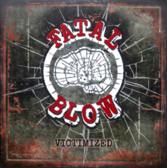 Fatal Blow - Victimized (Vinyl)