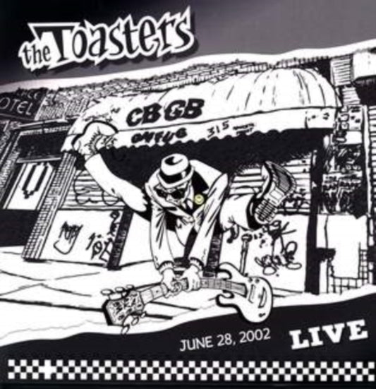 Toasters - Live June 28. 2002 - Cbgb (Vinyl)
