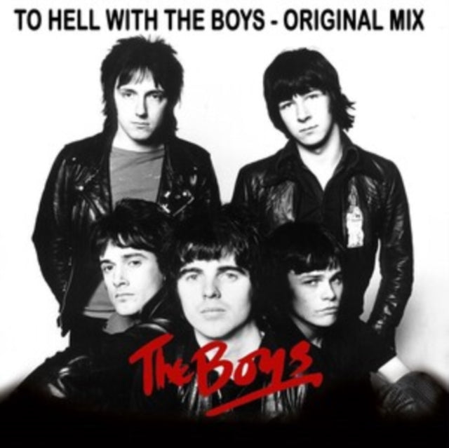 Boys - To Hell With The Boys -The Original Mix- (Vinyl)