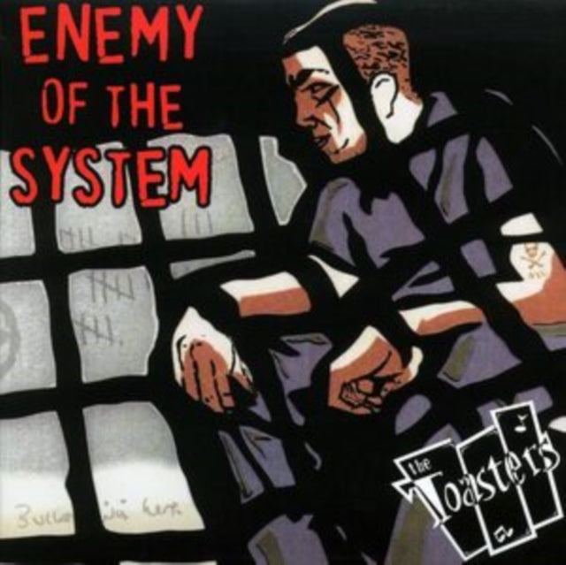 Toasters - Enemy Of The System (Vinyl)