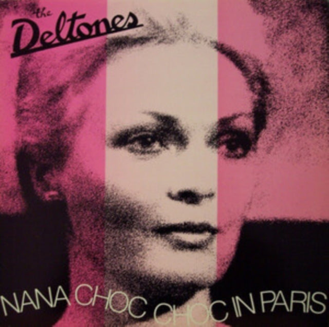Deltones - Nana Choc Choc In Paris (Vinyl)