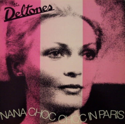 Deltones - Nana Choc Choc In Paris (Vinyl)
