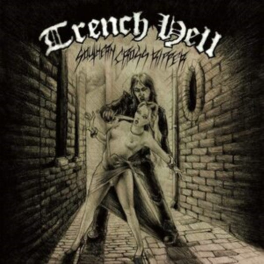 Trench Hell - Southern Cross Ripper (CD)
