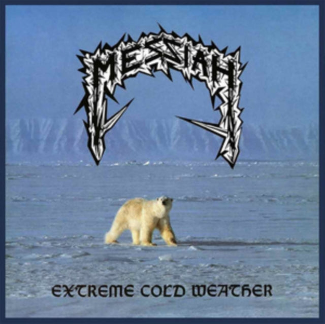 Messiah - Extreme Cold Weather (Vinyl)