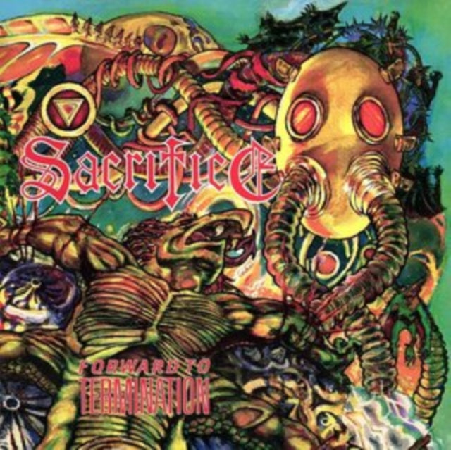 Sacrifice - Forward To Termination (CD)