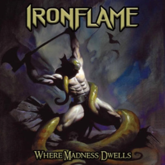Ironflame - Where Madness Dwells (Slipcase) (CD)