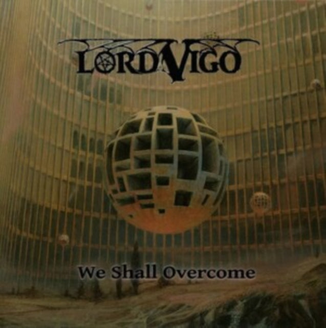 Lord Vigo - We Shall Overcome (Golden Vinyl) (Vinyl)