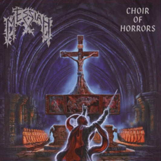 Messiah - Choir Of Horror (Vinyl)
