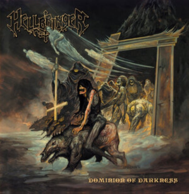 Hellbringer - Dominion Of Darkness (Vinyl)