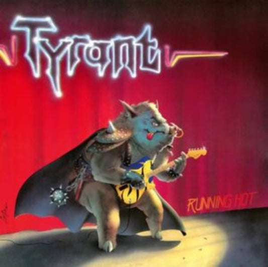 Tyrant - Running Hot (Galaxy Vinyl) (Vinyl)
