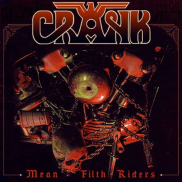 Crank - Mean Filth Riders (Vinyl)