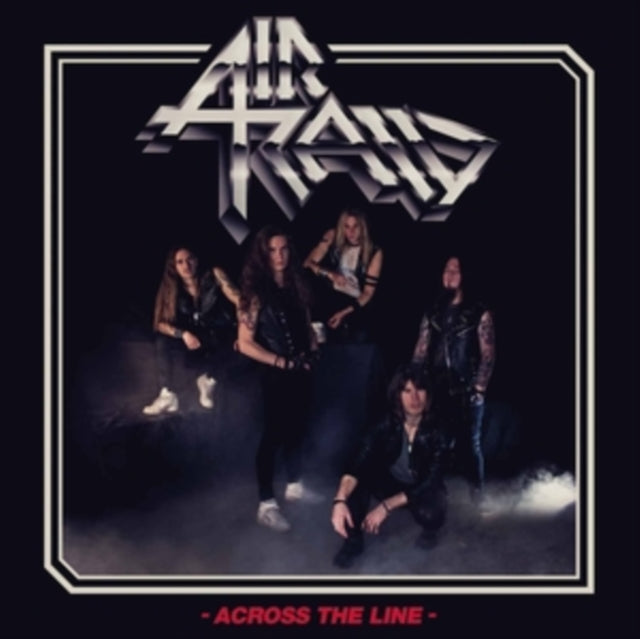 Air Raid - Across The Line (Slipcase) (CD)