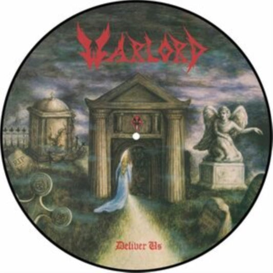 Warlord - Deliver Us (Picture Disc) (Vinyl)