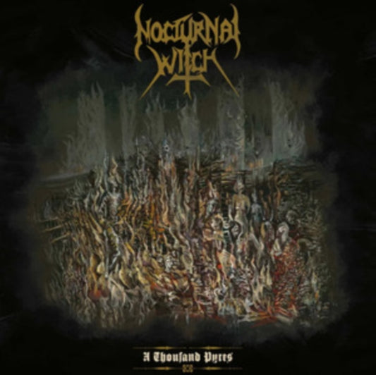Nocturnal Witch - A Thousand Pyres (Vinyl)