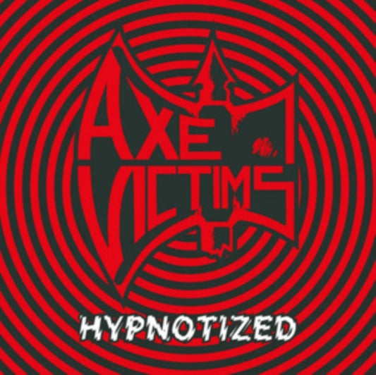 Axe Victims - Hypnotized (Vinyl)