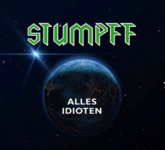Tommi Stumpff - Alles Idioten (CD)