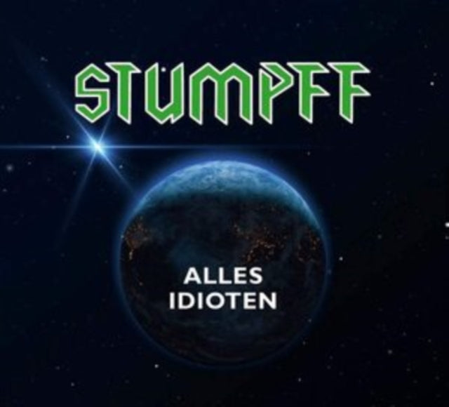 Tommi Stumpff - Alles Idioten (Green Vinyl) (Vinyl)