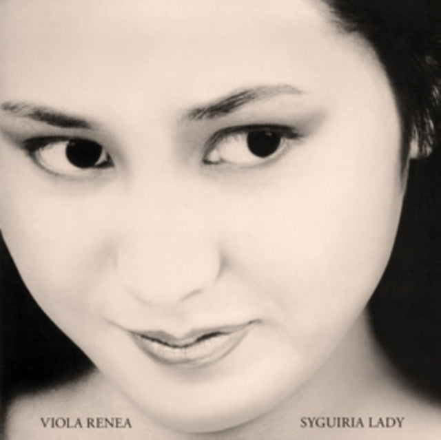 Viola Renea - Syguiria Lady (Vinyl)