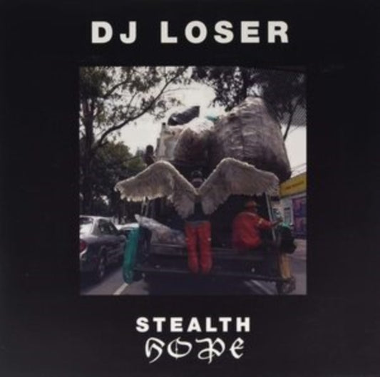 DJ Loser - Stealth Hope (Vinyl)