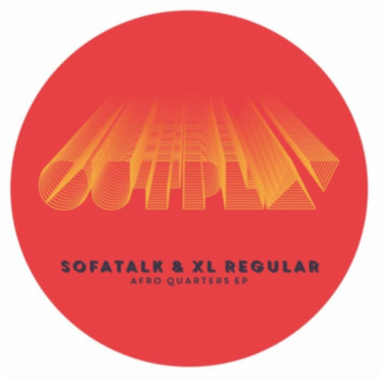 Sofatalk & XL Regular - Afro Quarters EP (Vinyl)