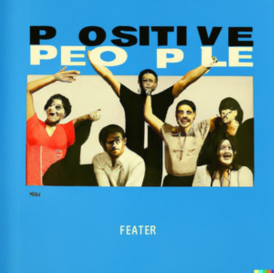 Feater - Positive People (Vinyl)
