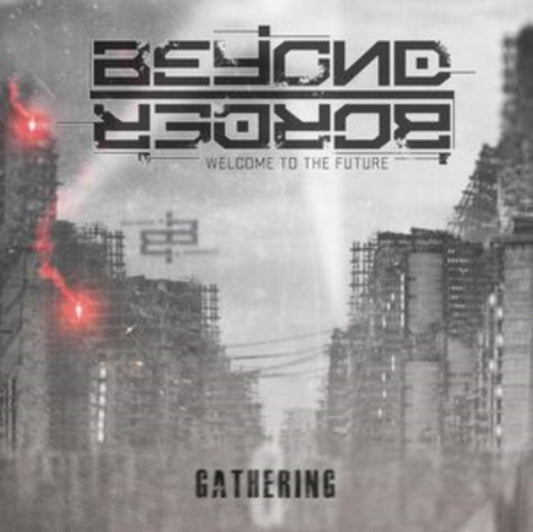 Beyond Border - Gathering (CD)