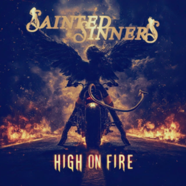 Sainted Sinners - High On Fire (Sunshine Gold Vinyl) (Vinyl)