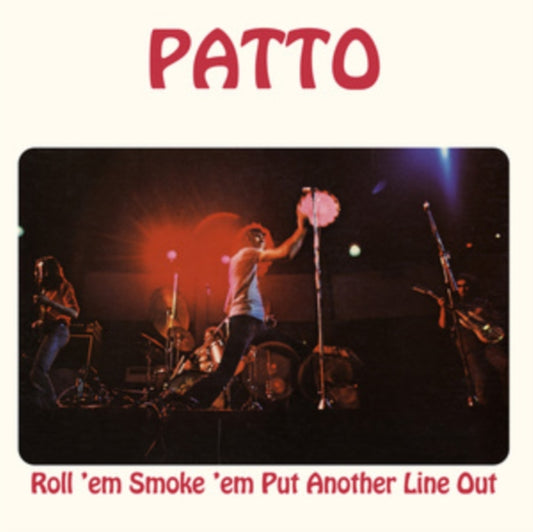 Patto - Roll Em Smoke Em Put Another Line Out (Vinyl)