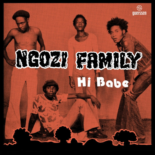 Ngozi Family / Crossbones - Hi Babe / Really (Vinyl Single)