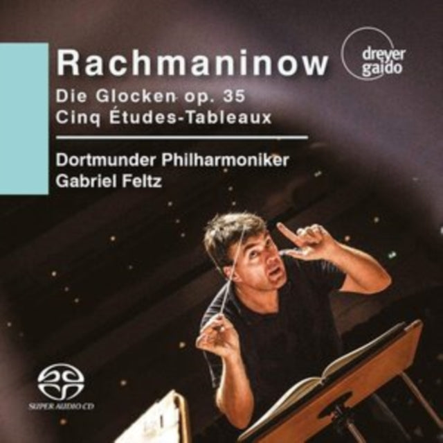 Dortmunder Philharmoniker / Gabriel Feltz - Rachmaninov: Die Glocken Op. 35 / Cinq Etudes-Tableaux (SACD)