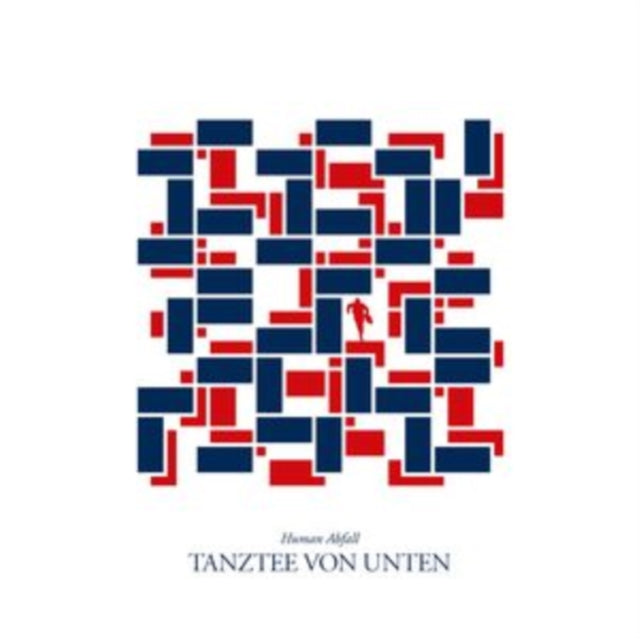 Human Abfall - Tanztee Von Unten 180G (Vinyl)