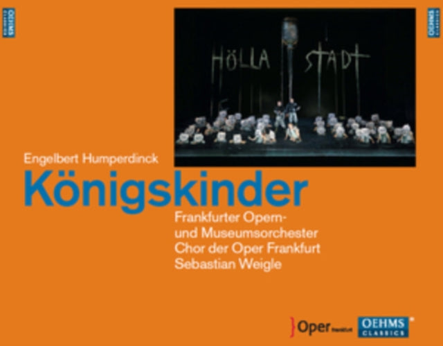 Frankfurt Operakohler - Humperdinckkonigskinder (CD)