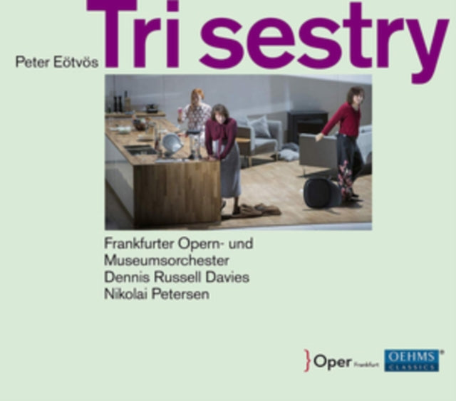 Frankfurter Opern / Petersen - Peter Evotvos: Tri Sestry (Three Sisters) - Live From Frankfurt (CD)