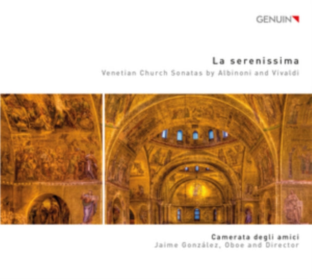 Camerata Degli Amici - La Serenissima (CD)