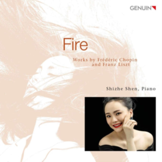 Shize Shen - Fire: Works By Frederic Chopin And Franz Liszt (CD)