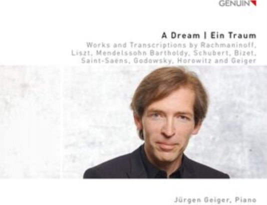 Jurgen Geiger - A Dream / Ein Traum (CD)