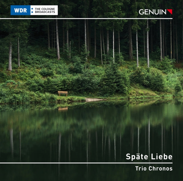 Trio Chronos - Spate Liebe: Clarinet Chamber Music By Johannes Brahms (CD)