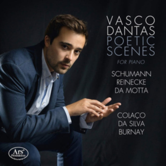 Vasco Dantas - Poetic Scenes For Piano: Schumann. Reinecke (CD)